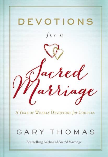 Devotions For A Sacred Marriage