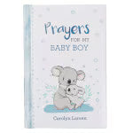 Prayers for My Baby Boy Padded Hardcover