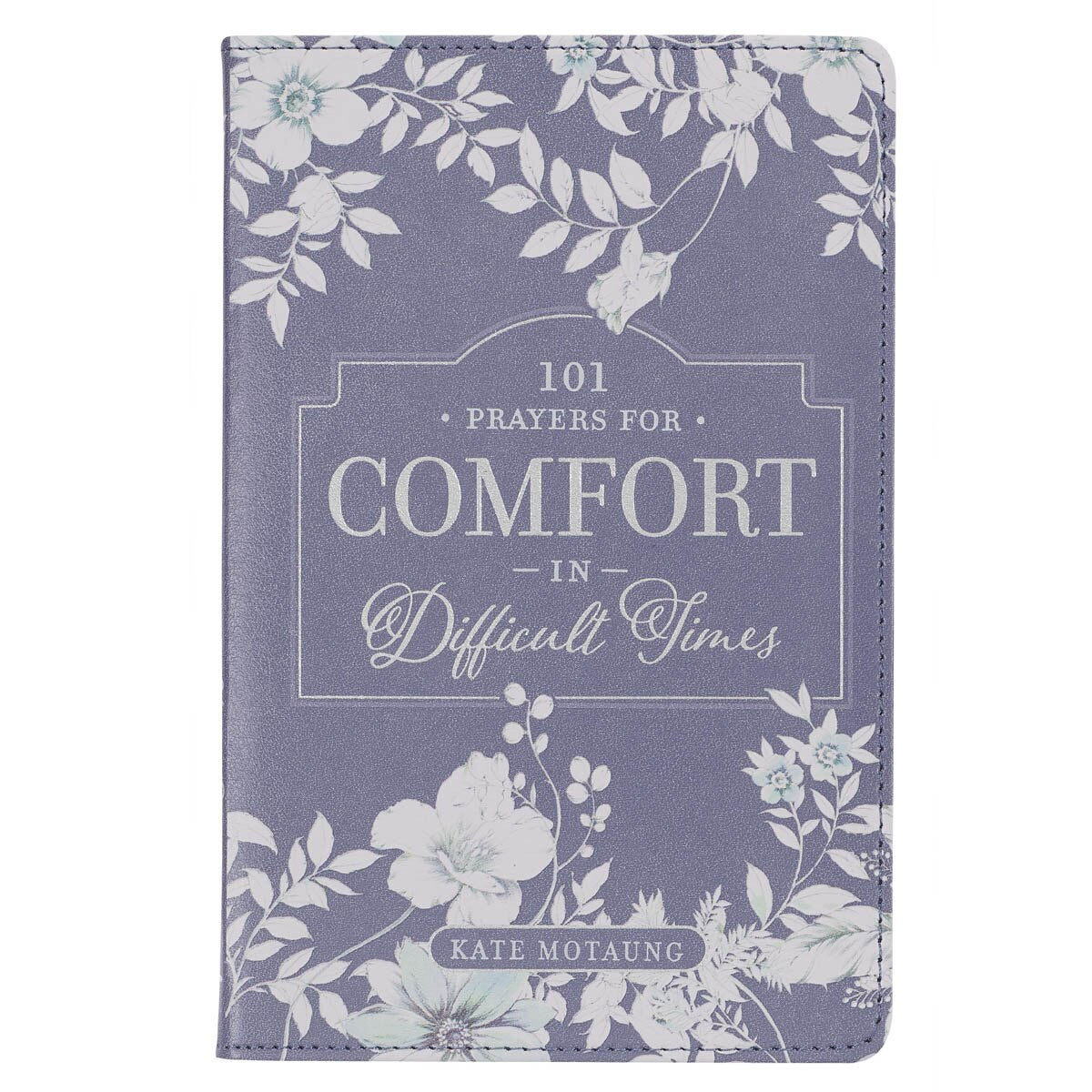 101 Prayers for Comfort