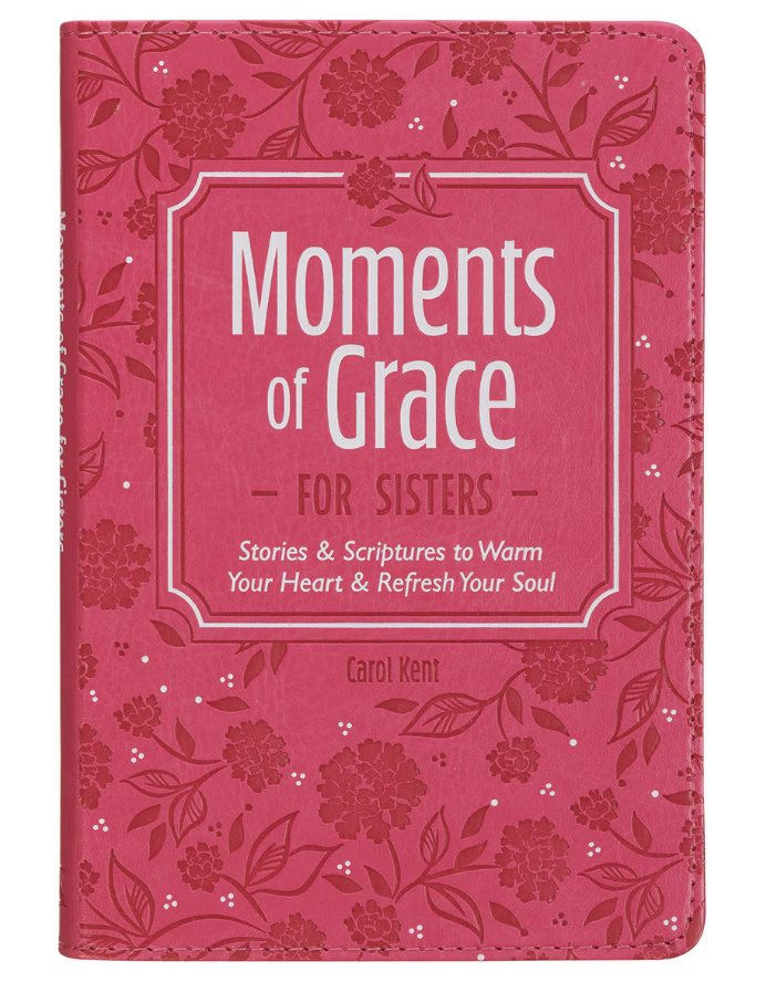 Moments of Grace for Sisters