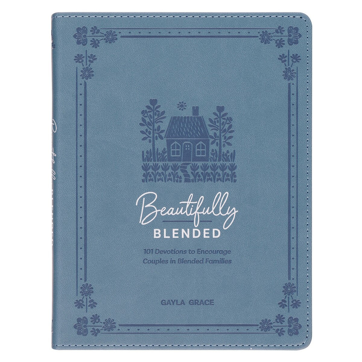 Beautifully Blended 101 Devotional to Encourage Couples