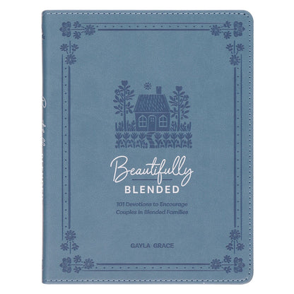 Beautifully Blended 101 Devotional to Encourage Couples