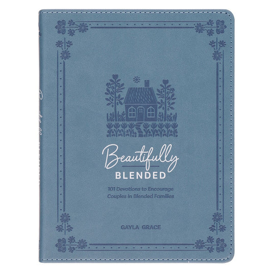 Beautifully Blended 101 Devotional to Encourage Couples