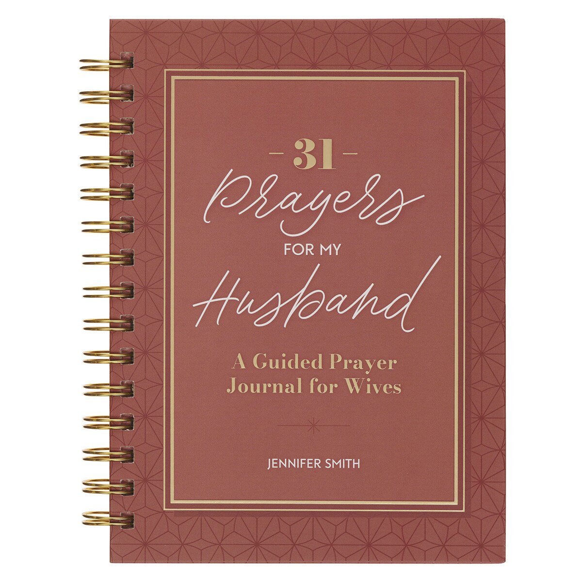 31 Prayers for My Husband: A Guided Prayer Journal