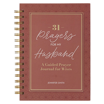 31 Prayers for My Husband: A Guided Prayer Journal