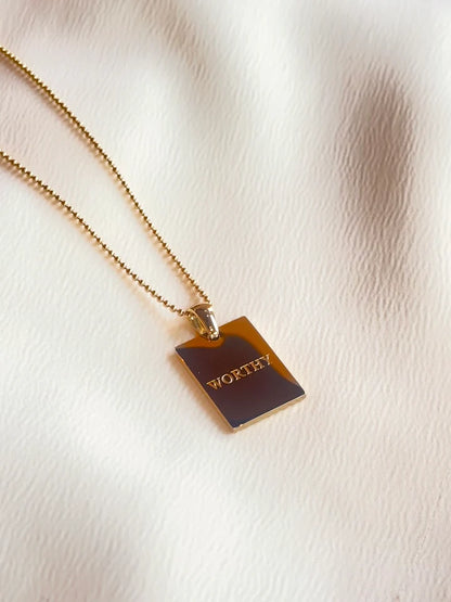 "Worthy" Empowerment Necklace