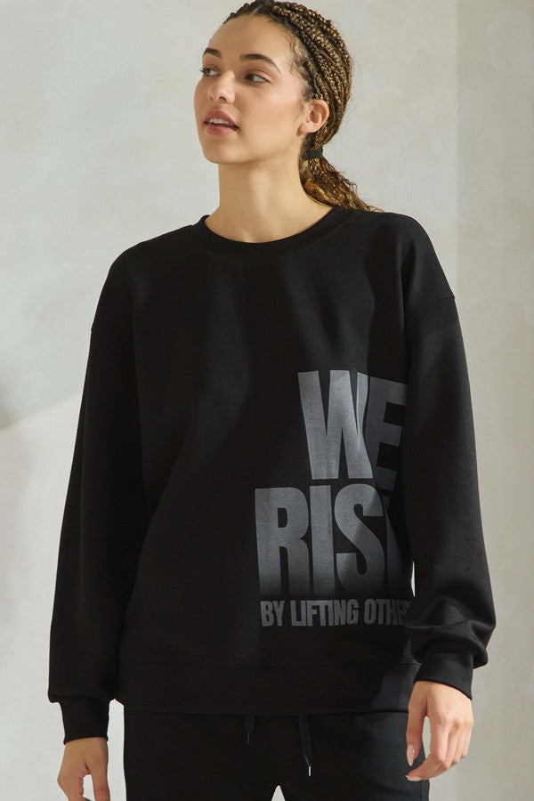 "We Rise" - Comfy Pullover - BLACK
