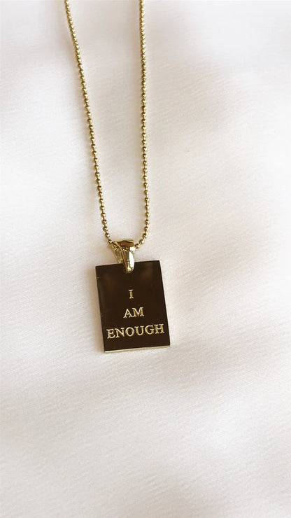 "I Am Enough" Empowerment Necklace
